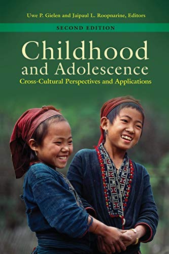 Childhood and Adolescence: Cross-Cultural Perspectives and Appli